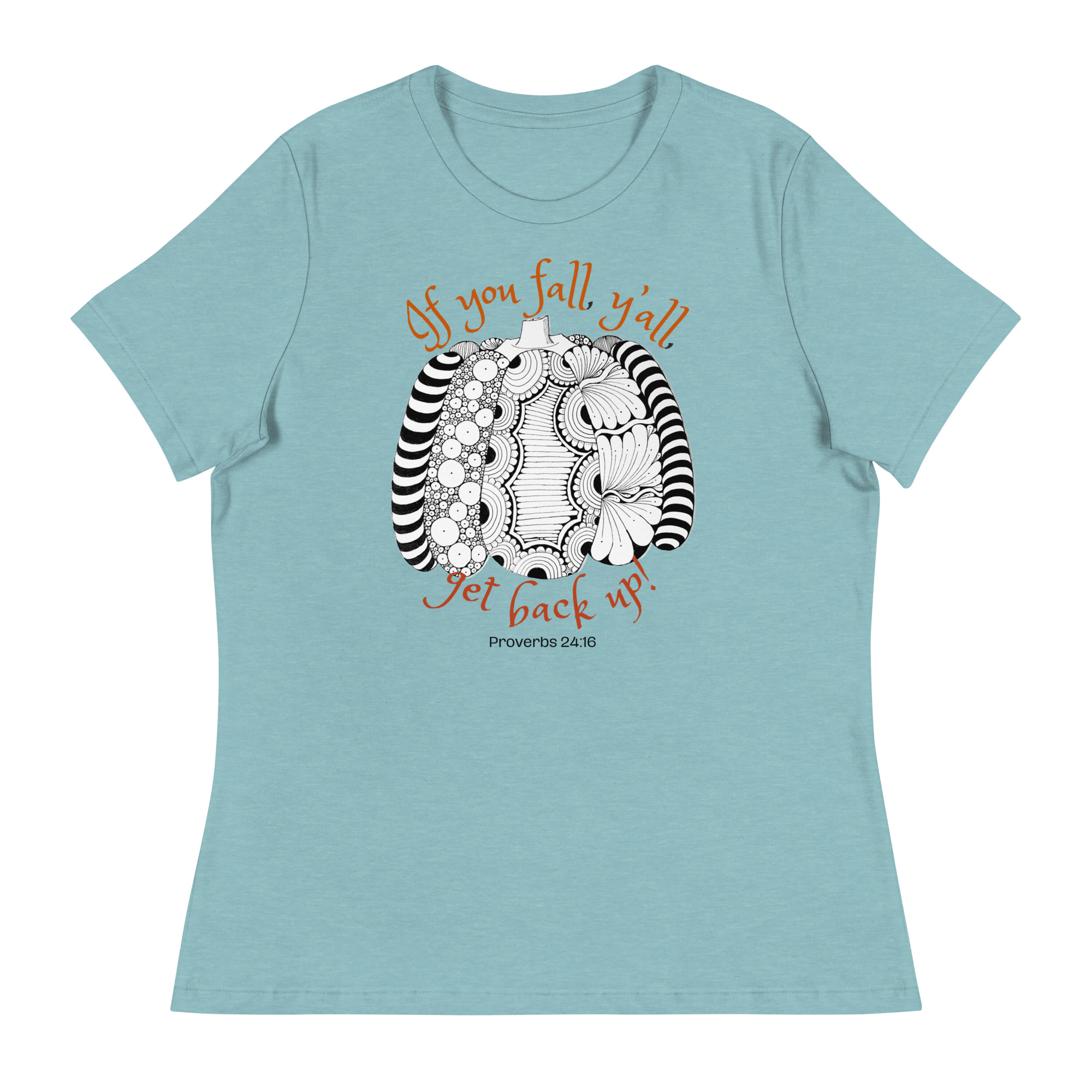 If you fall, y’all, get back up! Women's Relaxed T-Shirt - Image 3